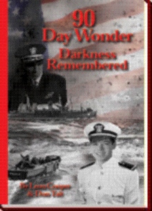 90 Day Wonder - Darkness Remembered