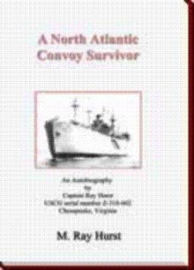 A North Atlantic Convoy Survivor