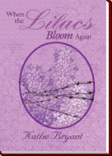 When the Lilacs Bloom Again