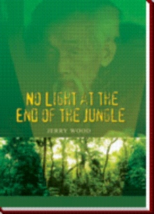 No Light at the End of the Jungle