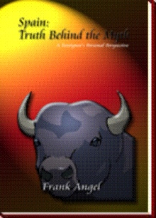 Spain: Truth Behind the Myth