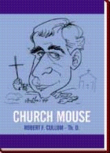 CHURCH MOUSE