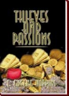 Thieves and Passions