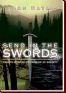 Send in the Swords