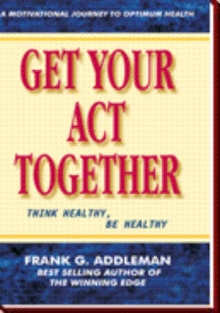 Get Your Act Together