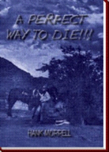 A PERFECT WAY TO DIE!!!