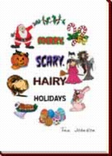Merry, Scary, Hairy Holidays