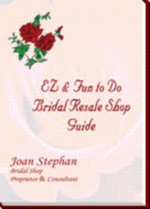 EZ & Fun to Do Bridal Resale Shop Guide