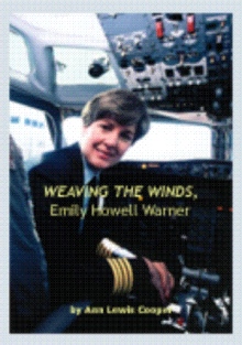 WEAVING THE WINDS, Emily Howell Warner
