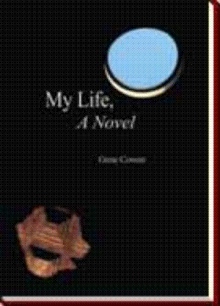 My Life, A Novel