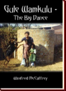 Gule Wamkulu - The Big Dance