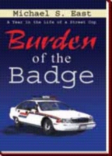 Burden of the Badge