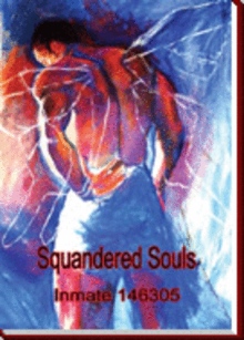 Squandered Souls