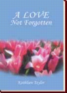 A Love Not Forgotten