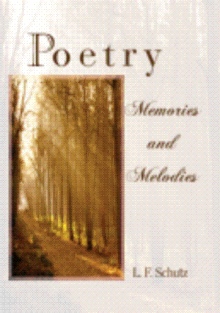 Poetry Memories and Melodies