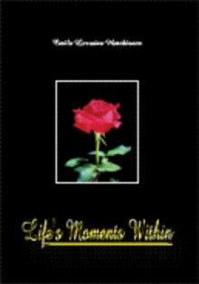 Life's Moments Within