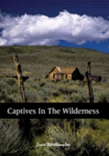 Captives In The Wilderness