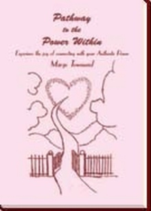 Pathway to the Power Within