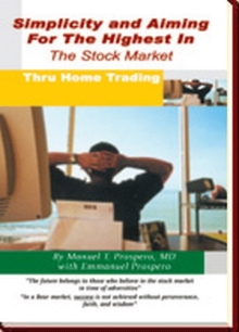 Simplicity and Aiming for the Highest in the Stock Market