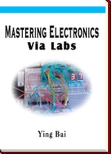 Mastering Electronics Via Labs