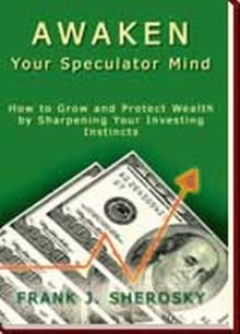 Awaken Your Speculator Mind