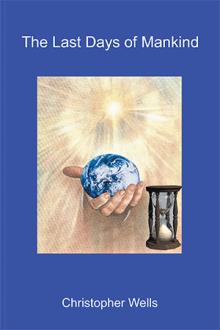 The Last Days of Mankind