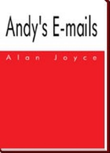 Andy's E-mails