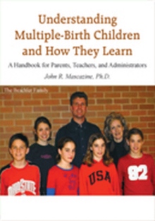 Understanding Multiple-Birth Children and How They Learn