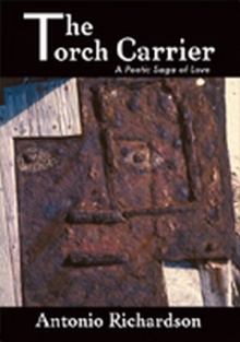 The Torch Carrier A Poetic Saga of Love