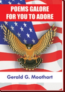 POEMS GALORE FOR YOU TO ADORE