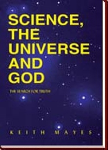 Science, the Universe and God