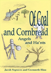 Of Coal and Cornbread