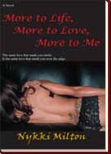More to Life, More to Love, More to Me