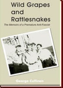 Wild Grapes and Rattlesnakes