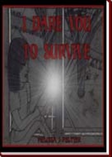 I Dare You To Survive