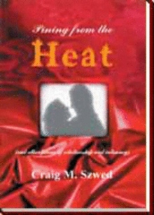 Pining from the Heat