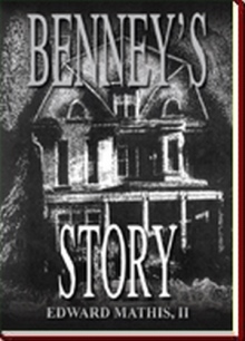 BENNEY'S STORY