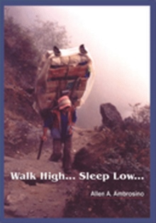 Walk High... Sleep Low...