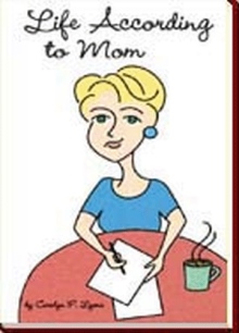 Life According to Mom