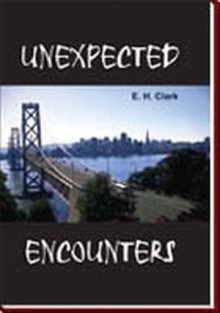 UNEXPECTED ENCOUNTERS