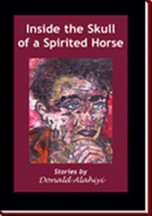 Inside the Skull of a Spirited Horse