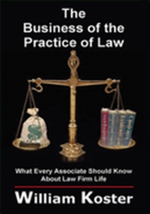 The Business of the Practice of Law