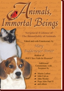 Animals, Immortal Beings