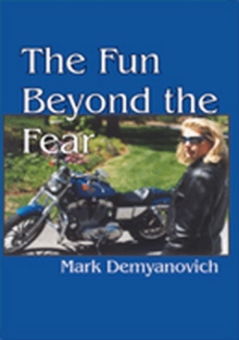 The Fun Beyond the Fear