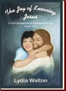 The Joy of Knowing Jesus