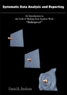 Systematic Data Analysis and Reporting