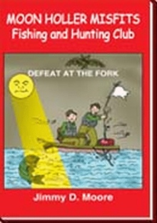 MOON HOLLER MISFITS Fishing and Hunting Club