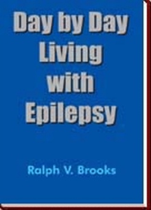 Day by Day Living with Epilepsy