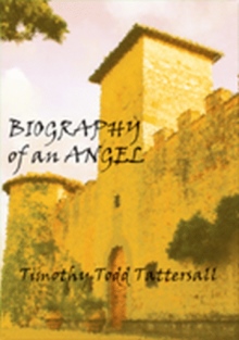 Biography of an Angel