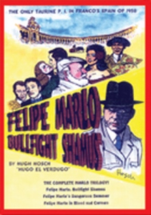 Felipe Marlo, Bullfight Shamus